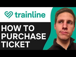 How To Purchase a Trainline Ticket Online | Easy & Fast
