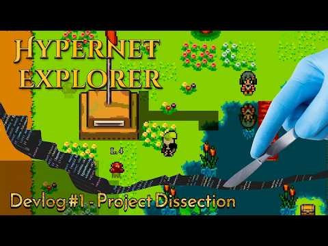 Hypernet Explorer devlog #1 - Project dissection