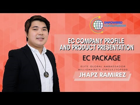 Empowered Consumerism Company Profile and Product Presentation (EC) by Coach Jhapz Ramirez
