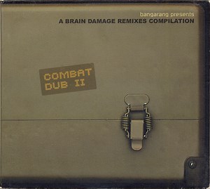 Brain Damage - Combat Dub II - Bangarang Presents - A Brain Damage Remixes Compilation