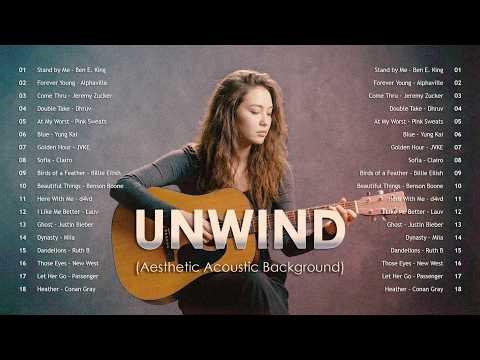 UNWIND — This Calm Acoustic Playlist Hits Different at Night