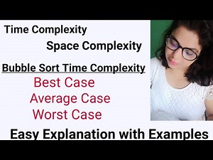 Bubble Sort Algorithm Analysis - Best, Average and Worst Case Time Complexity|Lec-25