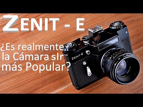 Cámara Zenit E ¿Es todo lo que se dice de ella? | Su historia, funcionamiento y otros datos