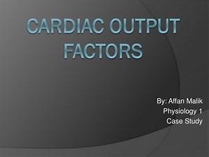 Cardiac output Factors - SlideServe
