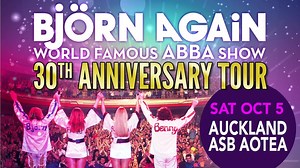 217 reactions · 40 shares | Bjorn Again, world famous and ABBA Tribute, endorsed by ABBA, are bringing their 30th Anniversary Tour to AUCKLAND! | Bjorn Again (AUSTRALIA) | Facebook