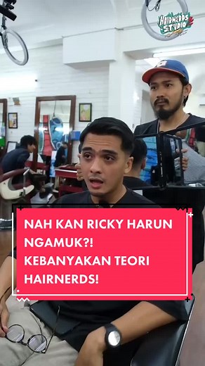 Ricky Harun Ngamuk! Teori Hairnerds Terungkap
