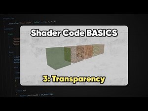 Transparency | Unity Shader Code Basics 03