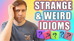 There are so many different idioms in English, and some of them are quite strange and unusual. So I want to teach you some of these weird idioms to help you build your vocabulary and improve your comprehension. Because if you're a little wet behind the ears when it comes to English idioms, don't worry because this lesson is a piece of cake. I'm going to explain all of it to you, the whole kit and caboodle. So I hope you're as gung ho as I am about these idioms. And if you think this lesson is f#