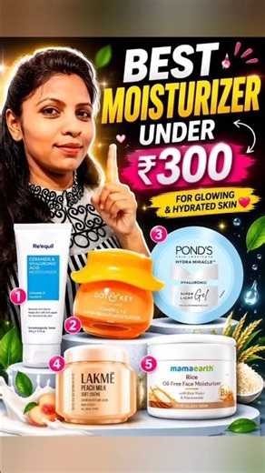 Best Moisturizers Under ₹300 for Glowing & Hydrated Skin 💧 | Top Budget Moisturizers 2026
