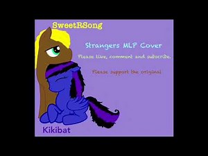 MLP Strangers (Cover)