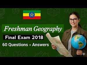 Freshman Geography 2018 Final Examination Questions with Answers from chapter 1-8