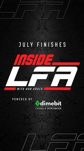 #InsideLFA July Finishes Powered by: @Official_Dimebit | LFA: Legacy Fighting Alliance