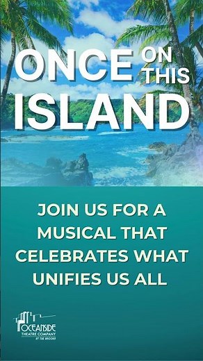 OTC's Once on This Island Teaser