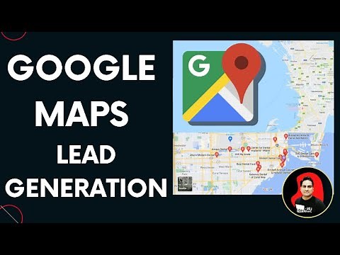 How To Use Google Maps To Start A Lead Generation Business