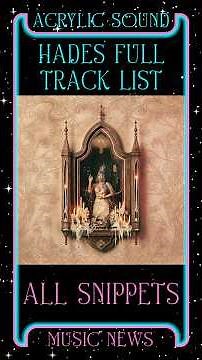 MELANIE MARTINEZ REVEALS HADES TRACK LIST AND ALL SONG SNIPPETS