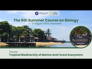 The 6th Summer Course on Biology 2024