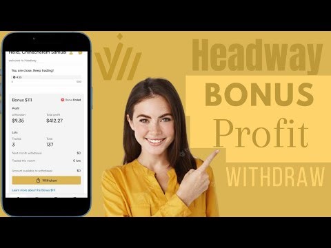 How To Withdraw From Headway Bonus Profit | Withdraw Your Profit From Headway Bonus