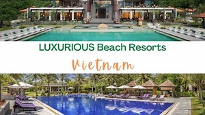 15 Best Luxurious Beach Resorts in Vietnam