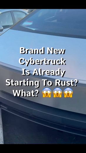 New Tesla Cybertruck already starting to show rust! Wait! What? 😱😱😱 #tesla #cybertruck #stainlesssteel #electriccars #ev #truck #steel #rust #new #danaowlett #mruniqueone #mruniqueone1975 #viral #viralvideo #viralvideos #fyp #foryou | Dana Owlett