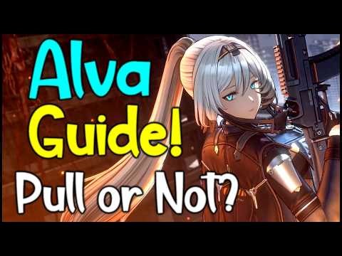 Alva FULL Guide! Girls' Frontline 2: Exilium