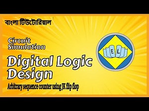Arbitrary sequence counter using JK flip flop in Logisim