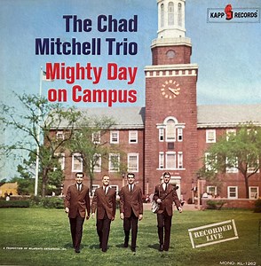 The Chad Mitchell Trio - Mighty Day On Campus