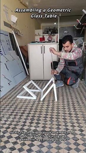 Assembling a Geometric Glass Table