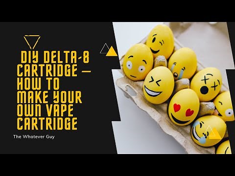 DIY Delta-8 Cartridge – How To Make Your Own Vape Cartridge