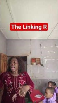The Linking R Explained For Grade 1 & 2 #linkR #thelinkingr #pronunciationpractice #english #accent