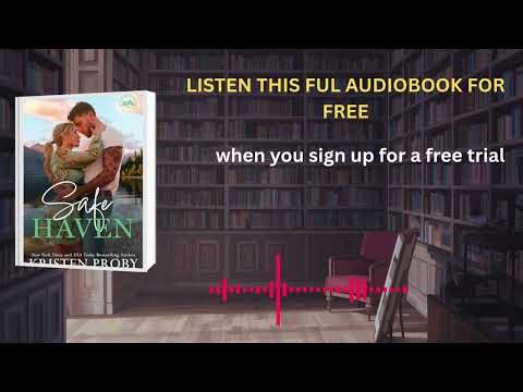 Safe Haven by Kristen Proby | Steamy Small-Town Romance Audiobook