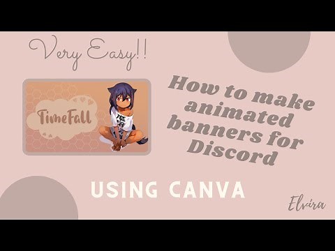 How to make Animated Banners for Discord│Very Easy│Canva│ Join our DISCORD│Elvira