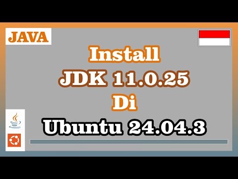 Install Java Development Kit 11.0.25 di Ubuntu 24.04.3
