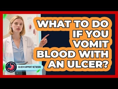 What To Do If You Vomit Blood With An Ulcer?