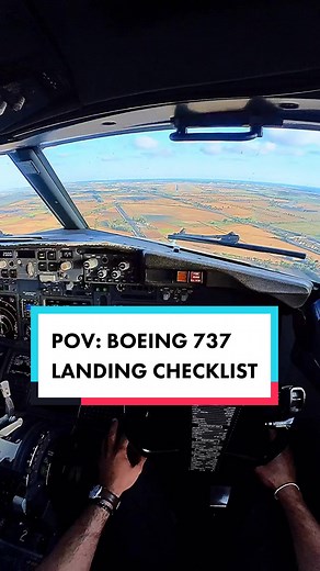 POV: Boeing 737 Landing Checklist
