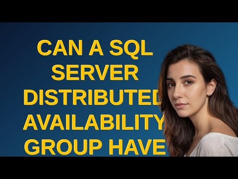 Dba: Can a SQL Server Distributed Availability Group have multiple secondary replica Availability...