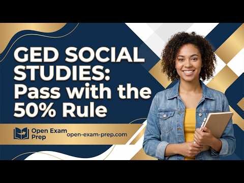 GED Social Studies 2026: The 50% Rule to Pass Faster (Study Guide)