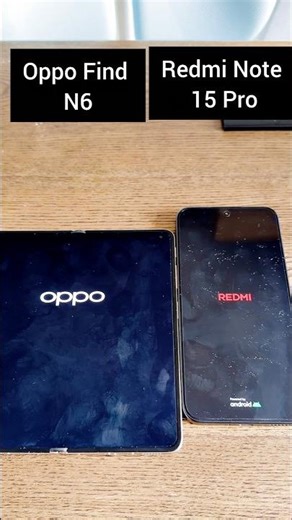 Oppo Find N6 vs Redmi Note 15 Pro Boot Test #shorts