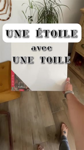 Créer une étoile en toile : DIY facile et économique