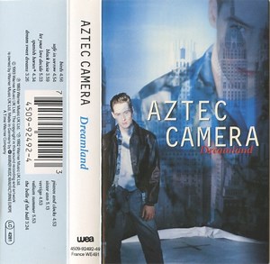 Aztec Camera - Dreamland