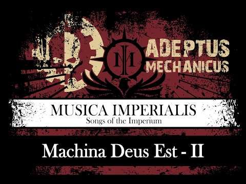 [ WH 40K ] Machina Deus Est - II - Adeptus Mechanicus ( SUNO.AI )
