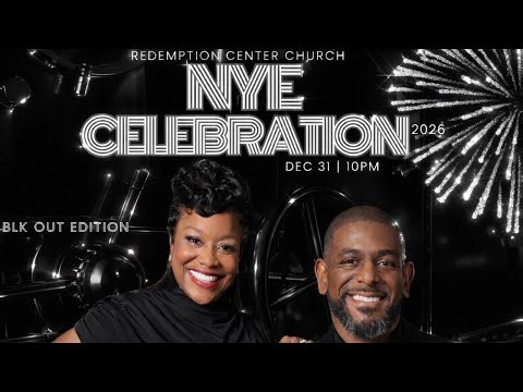 Dr.Randy Joyner/2025 NYE Celebration/Redemption Center Church