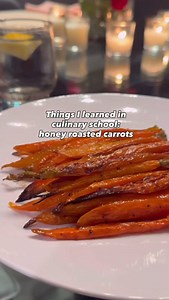 Honey glazed roasted carrots🥕 a perfect side dish for fall, part of my series things I learned in culinary school #carrots #easyrecipe #vegetables #culinaryschool #foodies | Karens_Cooking