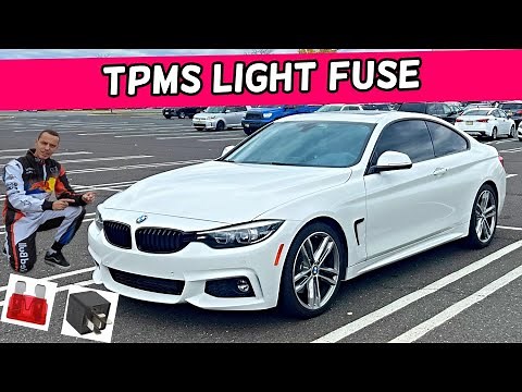 BMW TPMS LIGHT FUSE LOCATION BMW F32 F33 F36 428i 430i 435i 440i 418i 420i 418d 420d 425d 430d 435d