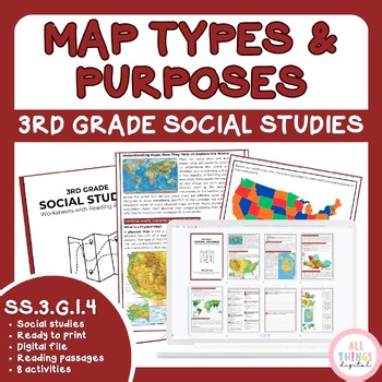 Map Types and Purposes SS.3.G.1.4 3rd Grade Social Studies Activity & Answer Key
