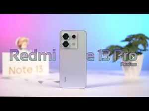 Redmi Note 13 Pro ကသုံးလို့ကောင်းပေမဲ့ သူဈေးတန်းမှာ ဝယ်သင့်ရဲ့လား?