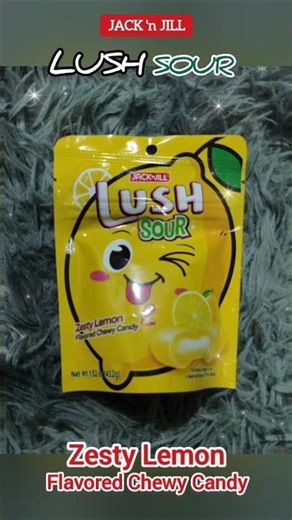 LUSH SOUR ZESTY LEMON FLAVORED CHEWY CANDY By: JACK n' JILL | PAPSY KELS #shorts