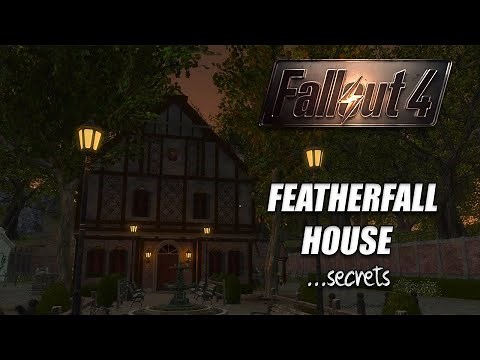 Featherfall House SECRETS Fallout 4 Mod