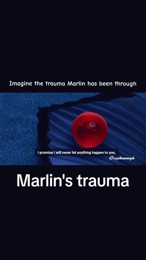 Marlin's Trauma in Finding Nemo Explored