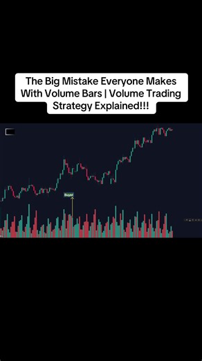 The Big Mistake Everyone Makes With Volume Bars | Volume Trading Strategy Explained!!!#tradingstrategy #viral #bitcoin #forextrading #fyppppppppppppppppppppppp