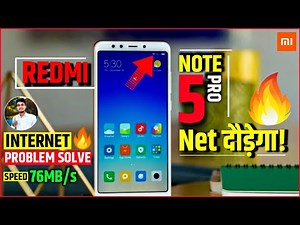 Redmi Note 5 Pro Net Speed Settings and MI Network Problem Solution ?
